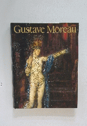 Gustave　Moreau