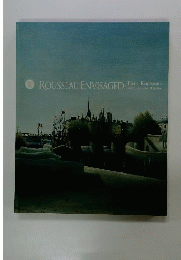 ROUSSEAU ENVISAGED