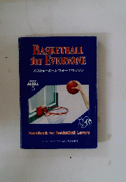BASKETBALL for EVERYONE