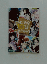 AKIBA'S YEARS OF 10 MEMORY