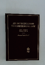 AN INTRODUCTION TO COMMERCIAL LAW