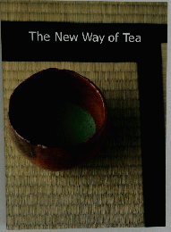 The New Way of Tea