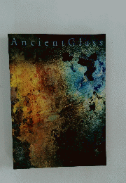 AncientGlass