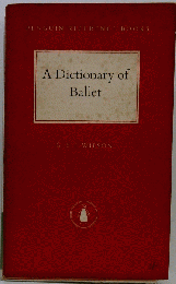 A dictionary of ballet