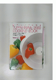 電子レンジで作 る　TUPPERWAVE 2000 COOKING BOOK　タッパーウェーブ2000 クッキングブック