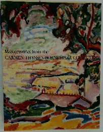 Masterworks　from　the　CARMEN THYSSEN-BORNEMISZA COLLECTION