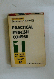 PRACTICAL ENGLISH COURSE　1　FOR STEP'S 1ST GRADE TEXT 2