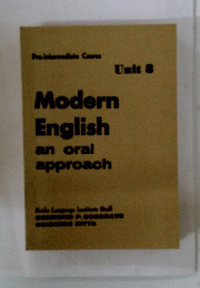 Modern　English　an　oral　approach