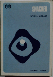 SNACKER Erskine Caldwell