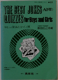 THE BEST JOKES AND QUIZZES for Boys and Girls