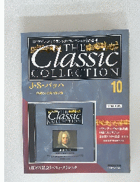 The　Classic COLLECTION　10　J・S・バッハ 壮麗なる音楽の捧げ物