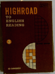HIGHROAD　To　English Reading　3