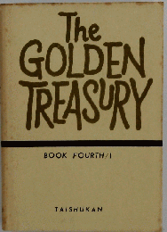 THE GOLDEN TREASURY  Book Fourth