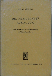Die unbegrenzte Auslegung