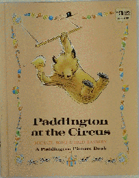 Paddington at the Circus