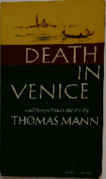 Death in Venice and Seven Other Stories