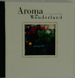 Aroma　in Wonderland