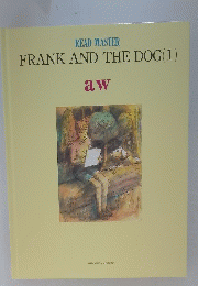 FRANK AND THE DOG　1