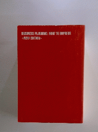 BUSINESS　PLANNING:　HOW　TO　IMPRESS　<NEW EDITION>