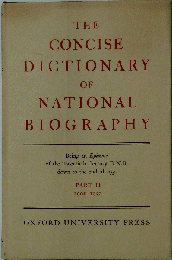 Concise Dictionary of National Biography: Part II 1901-1950