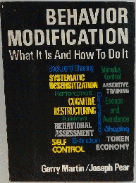Behavior Modification: What It Is and How to Do It. Seventh Edition.