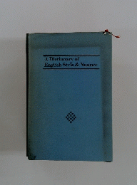 A Dictionary of English Style & Nuance