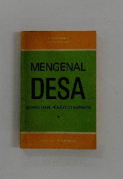 MENGENAL DESA GERAK DAN PENGELOLAANNYA