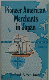 Pioneer American Merchants in Japan