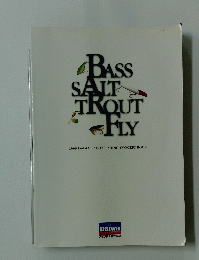 BASS SALT TROUT FLY