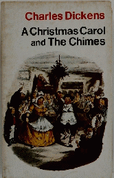 A Christmas Carol and The Chimes