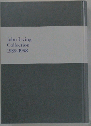 John Irving Collection 1989-1998