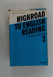 HIGHROAD TO ENGLISH READING Third Edition 2