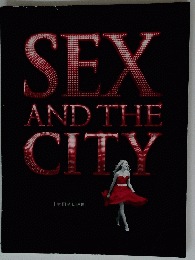 SEX　AND　THE　CITY