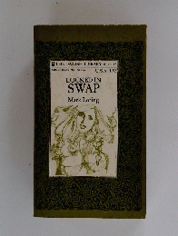 LOCKED IN SWAP Mark Loring