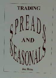 TRADING SPREAD AND SEASONALS