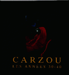 CARZOU les Annees 30-40