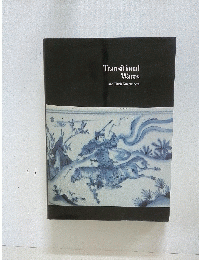 Transitional Wares and Their Forerunners