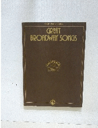 GREAT BROADWAY SONGS