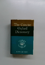 The Concise Oxford Dictionary