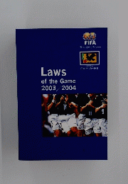 Laws　of　the　Game　2003/2004