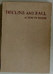 DECLINE AND FALL