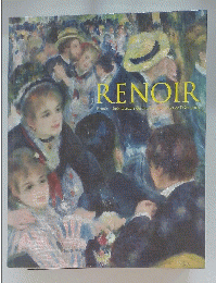 RENOIR Renoir: chefs-d'?uvre des musee d'Orsay et de l'Orangerie