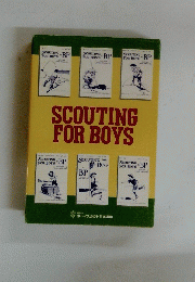 SCOUTING　FOR　BOYS