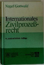 Internationales Zivilprozes- recht