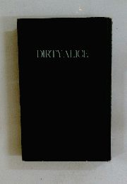 DIRTY　ALICE