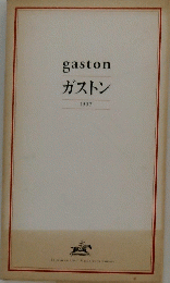 gaston　ガストン