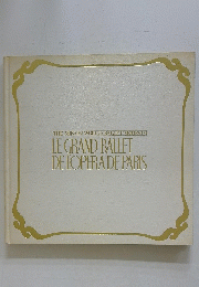 THE MINON WORLD BALLET SERIES 　LE GRAND BALLET DE LOPERA DE PARIS