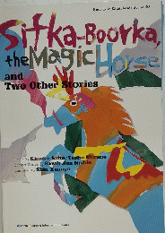 Sifka-Boorka　the　Magic　Horse　and Two Other Stories