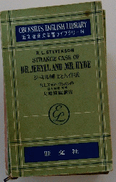 STRANGE CASE OF DR.JEKYLL AND MR. HYDE