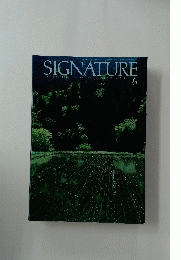 SIGNATURE　6